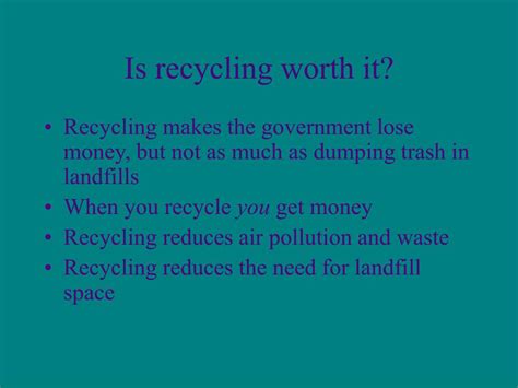 Is recycling worth it. Things To Know About Is recycling worth it. 